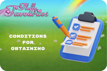 Fluffy Favourites Conditions for obtaining